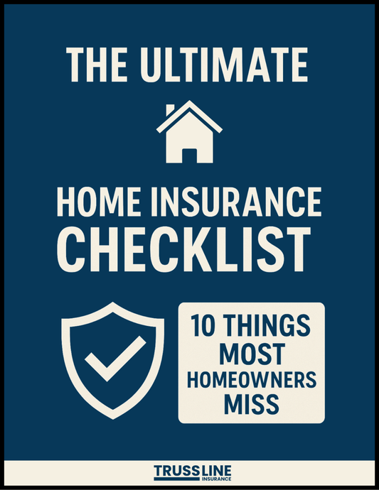 The Ultimate Home Insurance Checklist: 10 Things Most Homeowners Miss